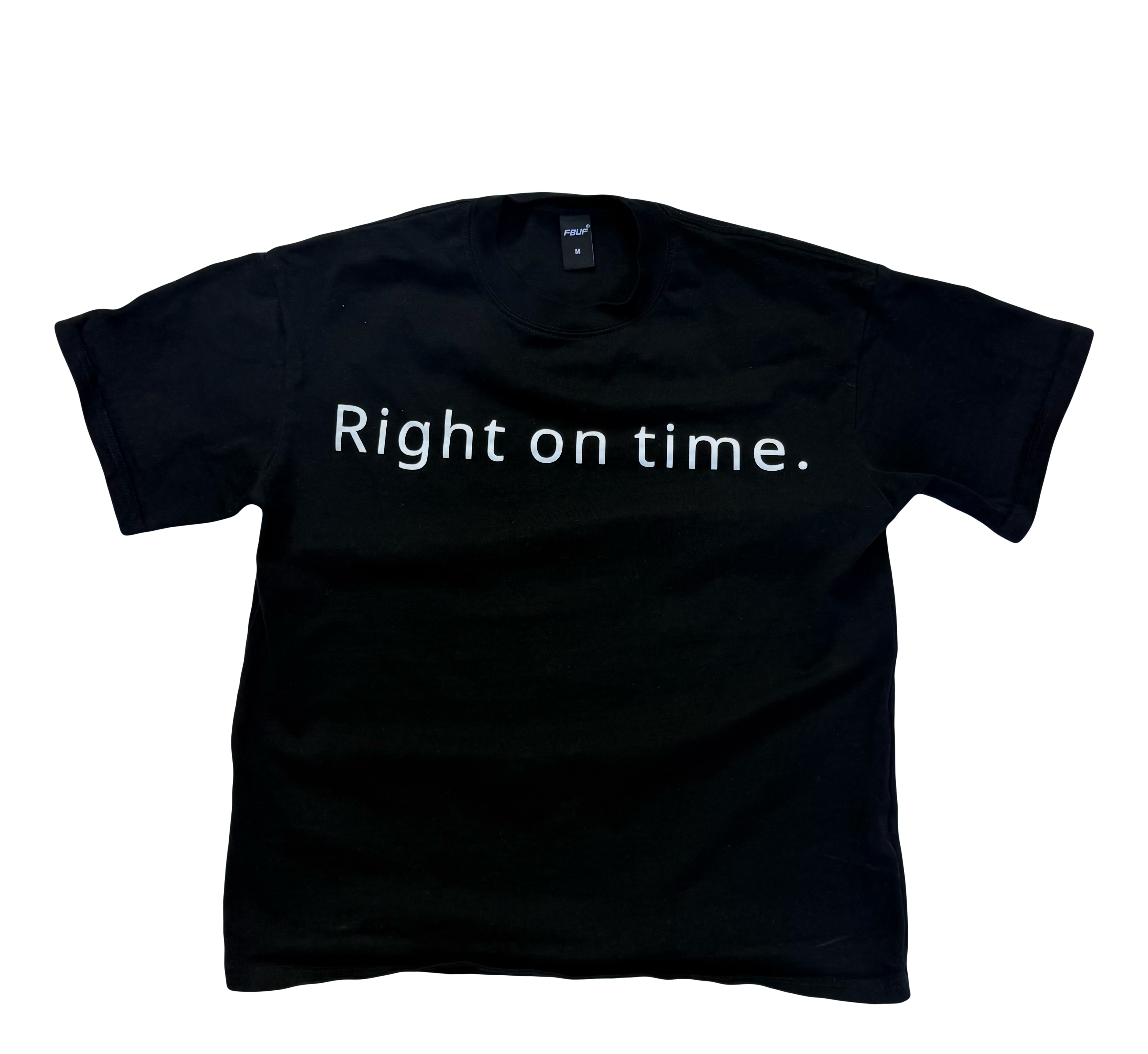 “Right on time” tshirt